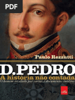 LIVRO - D. Pedro - A Historia Nao Contada (Paulo Rezzuti)
