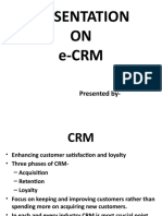 Presentation ON e-CRM: Presented by