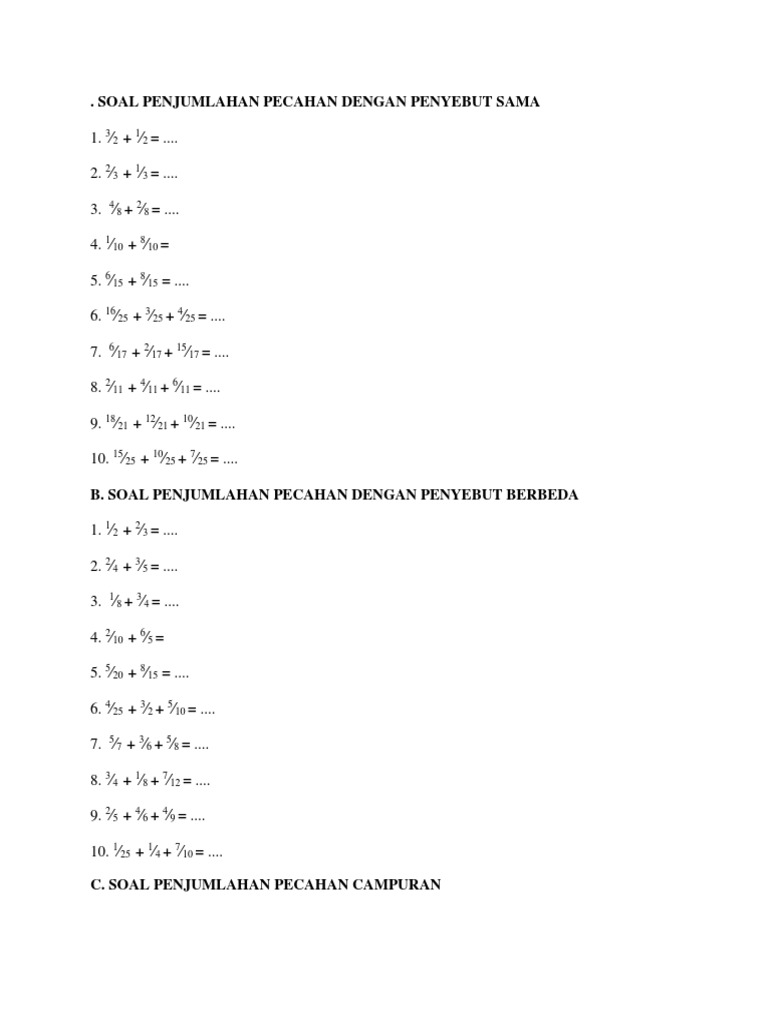 Soal Penjumlahan Pecahan Dengan Penyebut Sama
