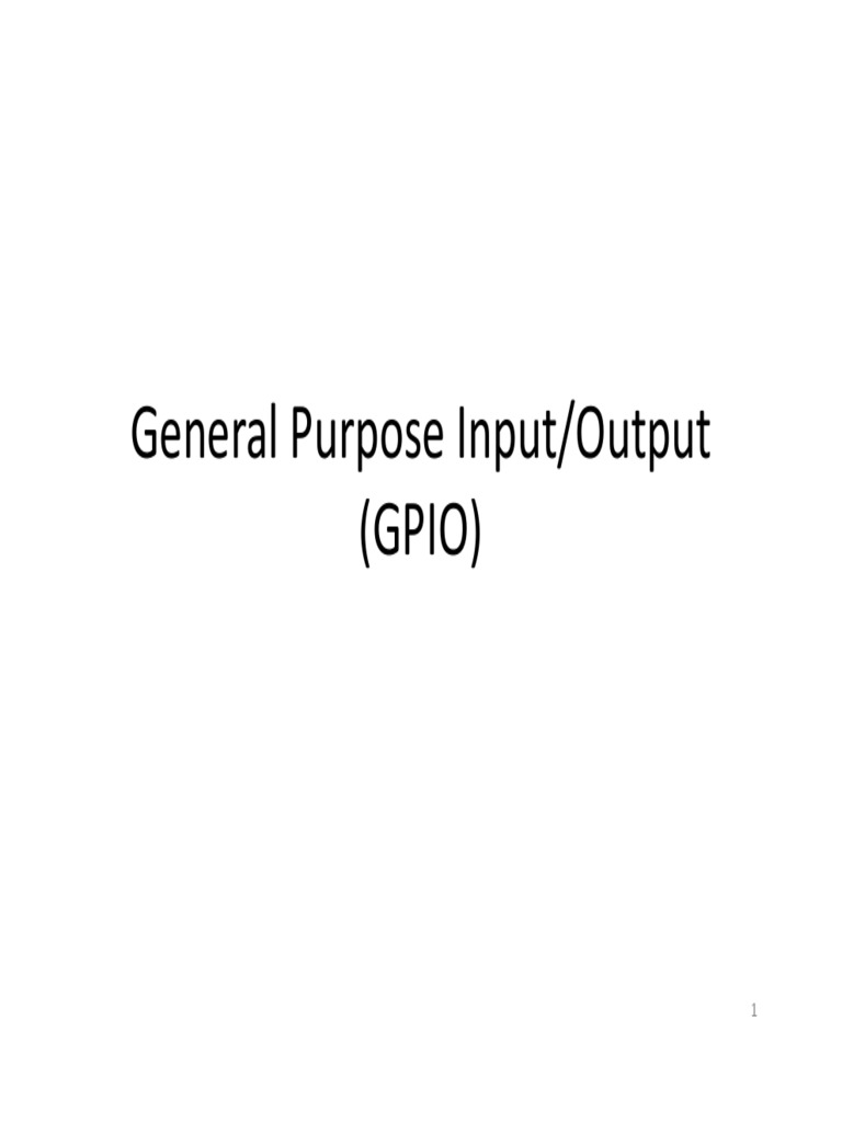 General Purpose Input/Output (GPIO) | PDF | Electronic Engineering ...