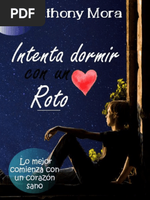 Intenta Dormir Con Un Corazon Roto Adan Vispera