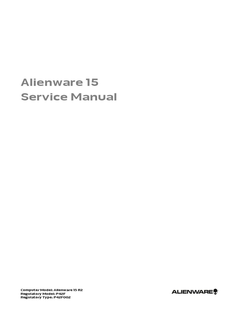 Alienware 15 r2 Service Manual | PDF | Electrical Connector | Booting