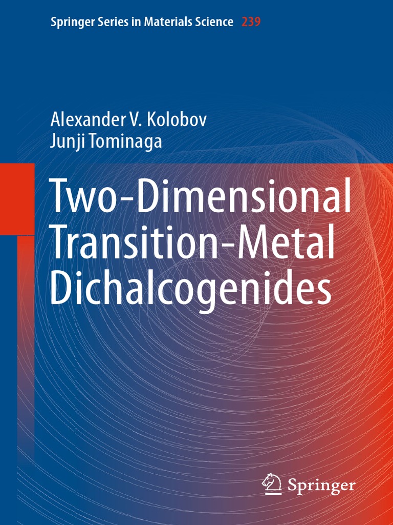 Two-Dimensional Transition-Metal Dichalcogenides | PDF