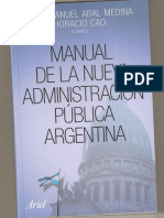 Abal Medina, Juan  y Cao, Horacio  "Manual de La Nueva Administración Publica"