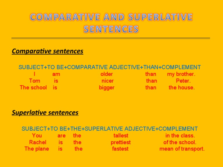 Comparative And Superlative Sentences