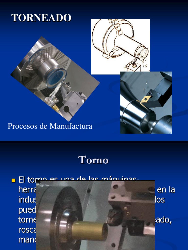 Torneado Procesos de Manufactura Procesos industriales