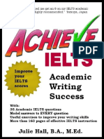 Achieve IELTS Academic Writing Success - Julie Hall