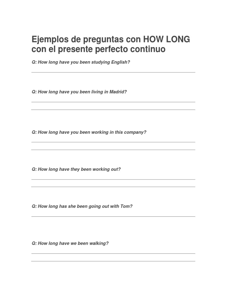 Ejemplos de preguntas con HOW LONG con el presente perfecto continuo.docx