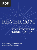 2074 - Rêver 2074 - Une Utopie Du Luxe Français PDF