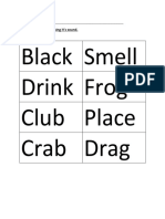 Black Smell Drink Frog Club Place Crab Drag: Spell These Words by Using It's Sound