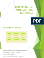 INFORMACION QUE SE MANEJA EN LOS HOSPITALES.pptx