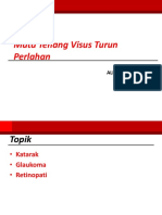 Diskusi Topik - Ali Mustagi - Mata Normal Visus Turun Perlahan