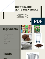 How To Make Chocolate Milkshake: Dyta Larasati W. (09) Evan Mika S. (10) Feno Aureola M. (12) Yusron Muhammad