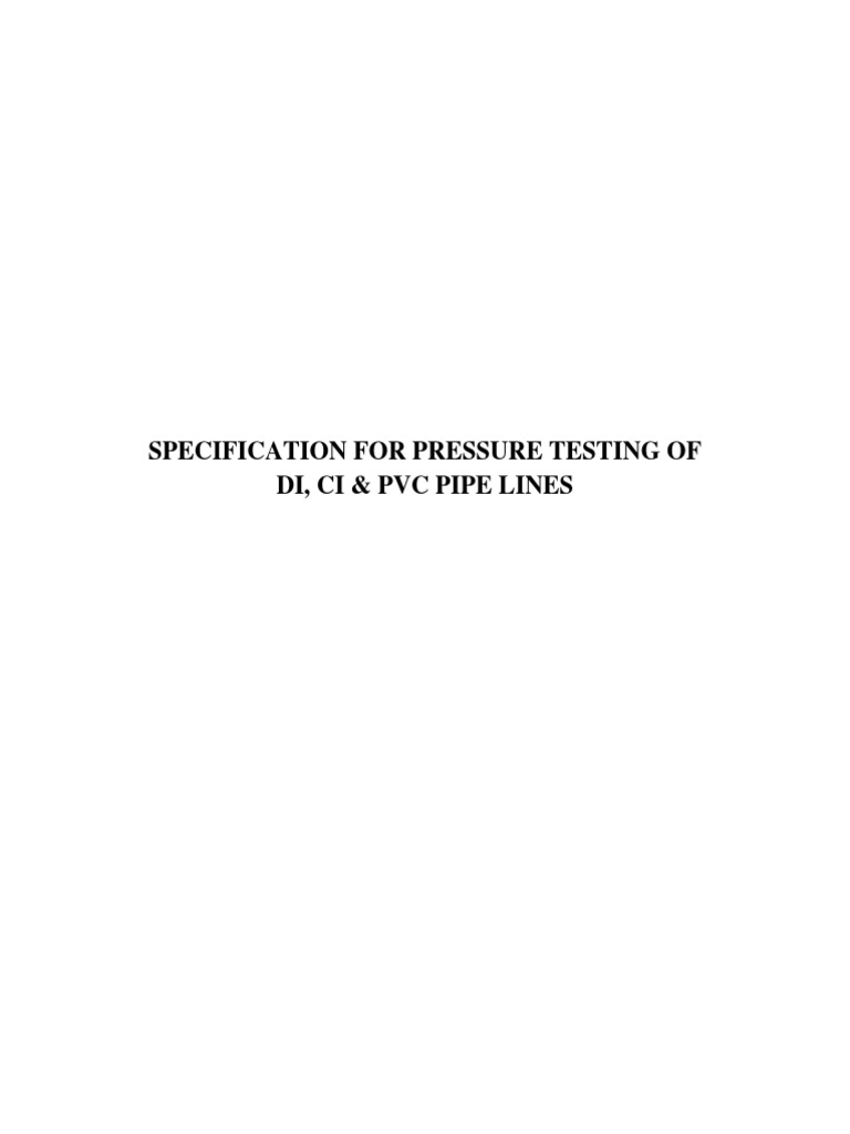 The Pressure Testing of DI CI and PVC Pipe Upload 27!10!16 PDF