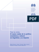 Tras La Crisis:: El Nuevo Rumbo de La Política Económica y Laboral en Argentina y Su Impacto