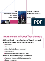 Inrush Current Tutorial Session: IEEE Standards Transformers Committee Oct 15, 2001 Orlando, Florida