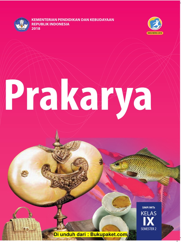 Buku Siswa Prakarya Kelas 9 K13 Revisi 2018