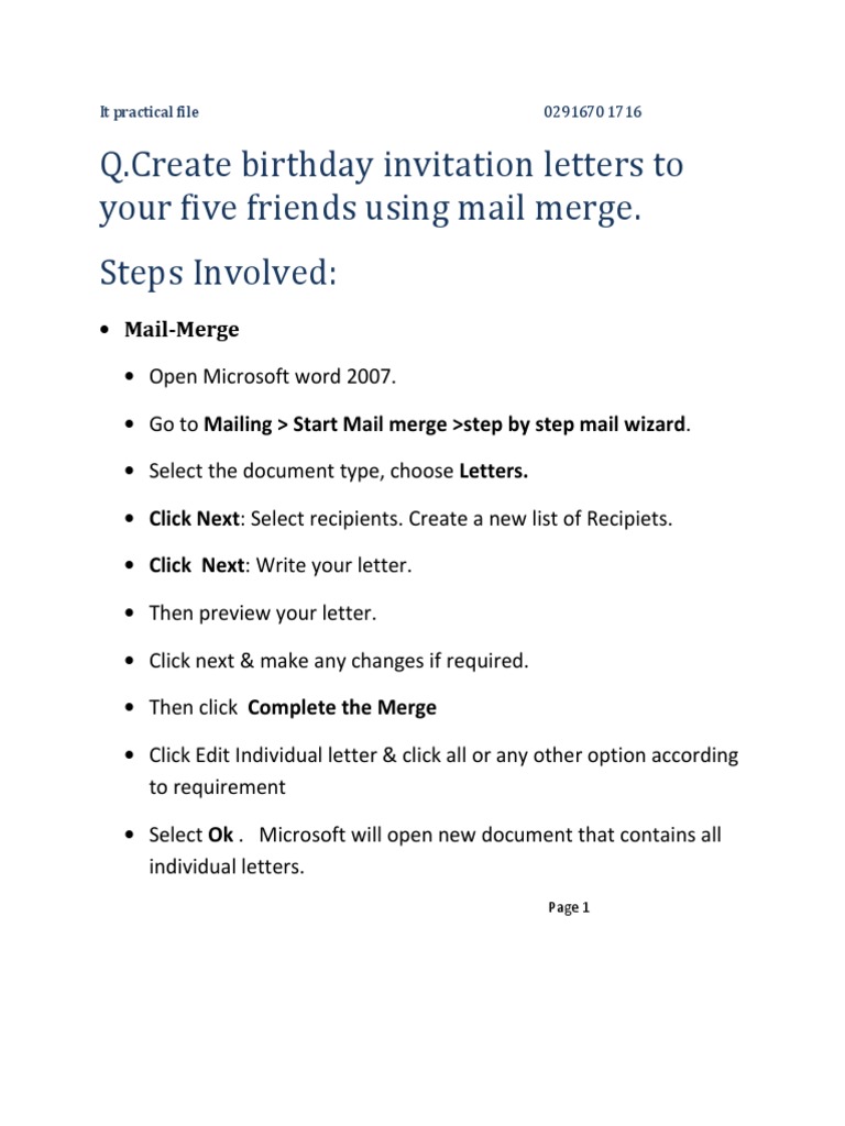 Q.Create Birthday Invitation Letters To Your Five Friends Using Mail Merge. Steps Involved