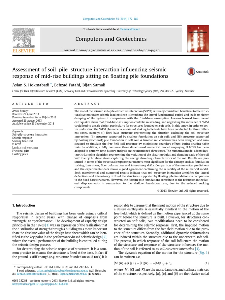 Assessment Of Soil Pile Structure Interaction Influencing Seismic