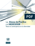 La Alianza del Pacífico y el MERCOSUR Hacia la convergencia en la diversidad 2014