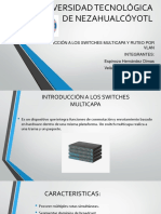 Introducción A Los Switches Multicapa y Ruteo Por Vlan