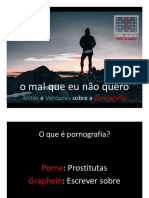 Mitos e Verdades Sobre A Pornografia