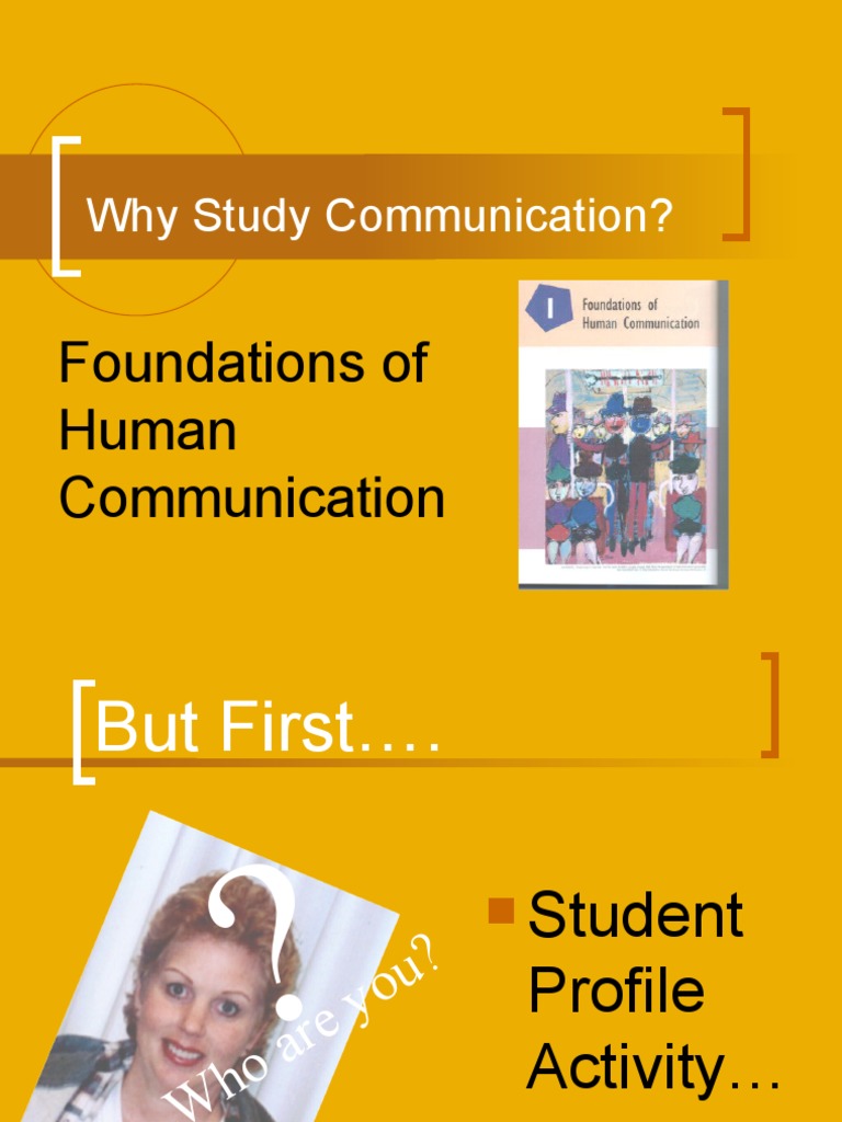 Why Study Communication Foundations Of Human Communication Download