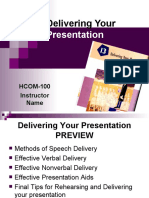 Delivering Your: Presentation