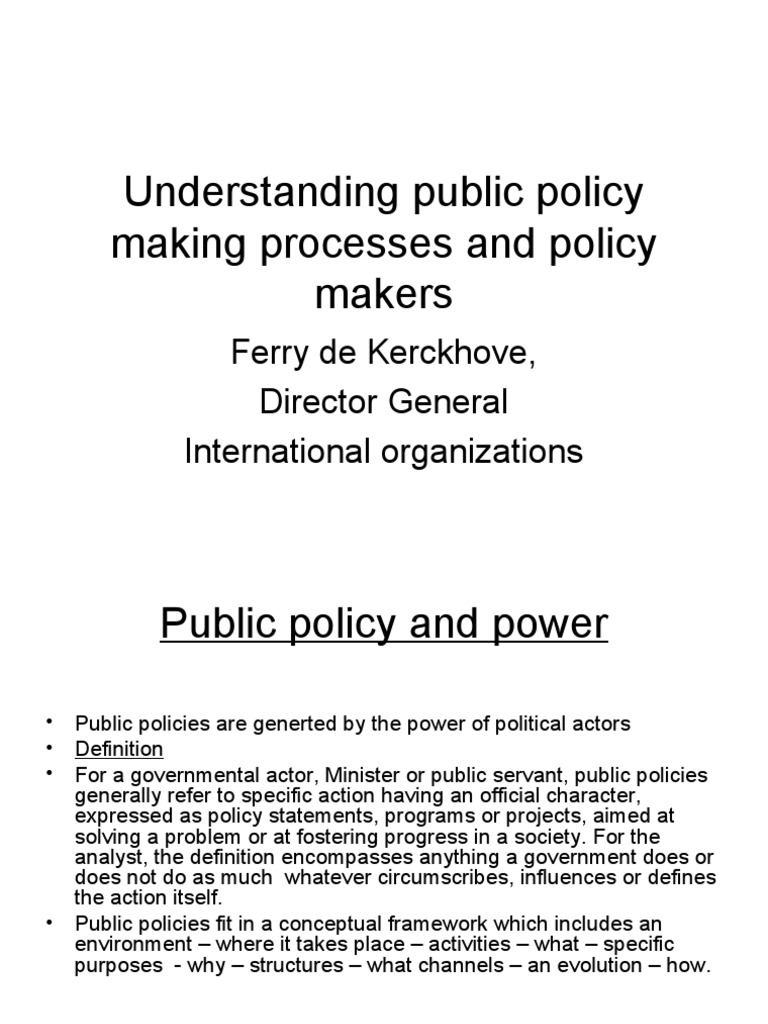Public Policy Making Processes Explained | PDF | Policy | Globalization