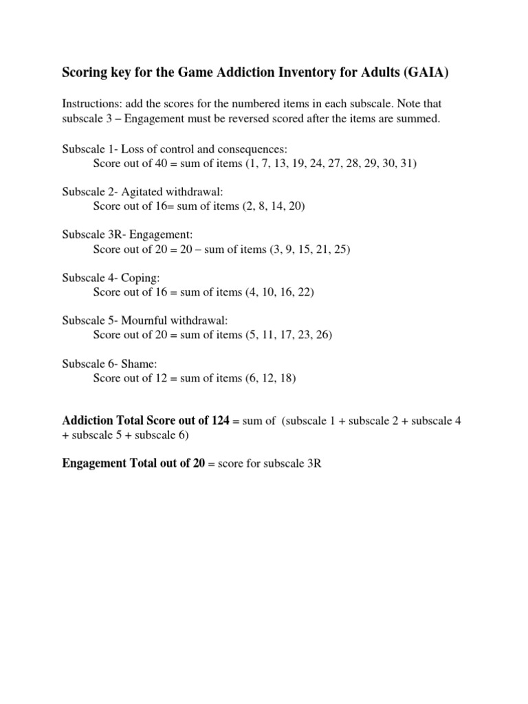 Scoring Key For The Game Addiction Inventory For Adults (GAIA) | PDF