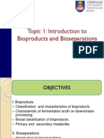 Topic 1 Intro To Bioproducts and Bioseparations