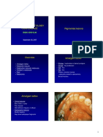 Clinical Stomatology Conference Pigmented Lesions: DNSC D9910.00