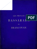 Notice Historique Et Généalogique Sur Les Princes Bassaraba de Brancovan, Antiques Descendants Des Anciens Voyvodes Souverain de La Valachie, Princes de La Valachie Transalpine