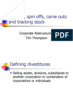 Sell Offs, Spin Offs, Carve Outs and Tracking Stock: Corporate Restructuring Tim Thompson