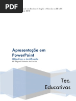 Defesa Apresesentação em PPT - Tecnologias Educativas (Part 3 of 4)
