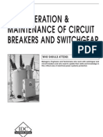 Safe operation and maintenance of circuit breakers and switchgear