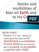 Duties and Responsibilities of Man On Earth and