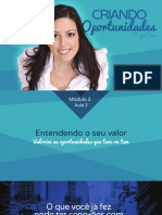 Aula 2 - Valorize as Oportunidades Que Teve Ou Tem - Slides