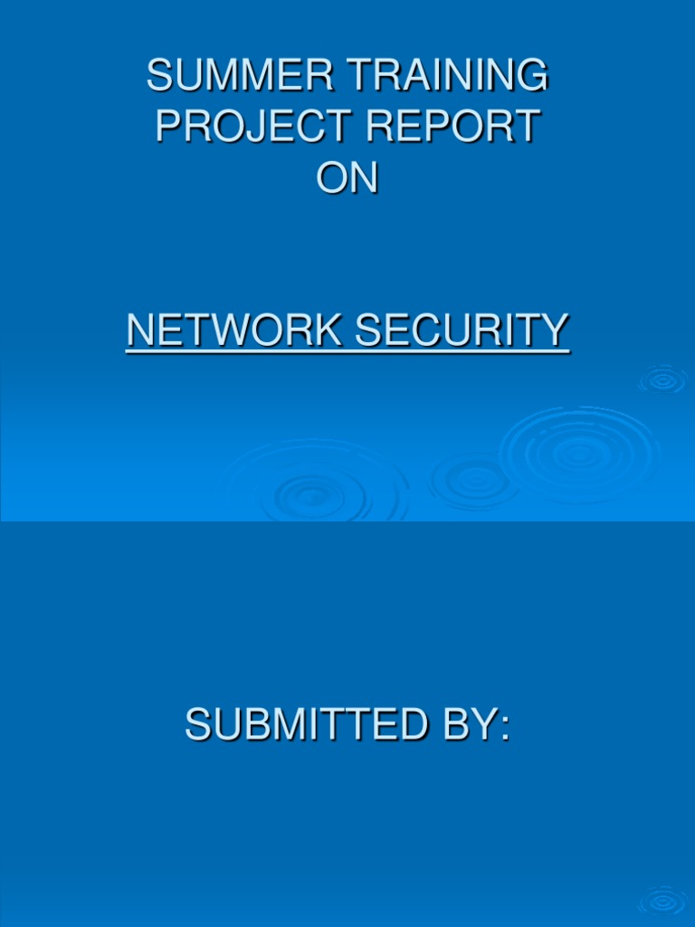 Summer Training Project Report ON | PDF | Firewall (Computing ...