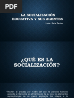 La Socialización Educativa y Sus Agentes