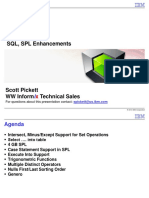 SQL, SPL Enhancements: For Questions About This Presentation Contact