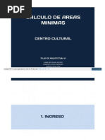 Calculo de Areas Minimas para Un Centro Cultural
