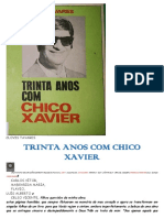 Trinta Anos Com Chico Xavier (Clovis Travares)