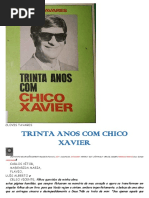 Trinta Anos Com Chico Xavier (Clovis Travares)