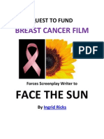 Quest To Fund Film On Breast Cancer Forces Screenplay Writer To Face The Sun