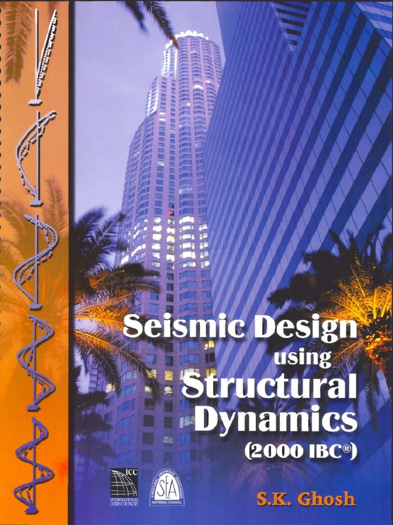 Seismic Design Using Structural Dynamics 2000 IBC PDF | PDF