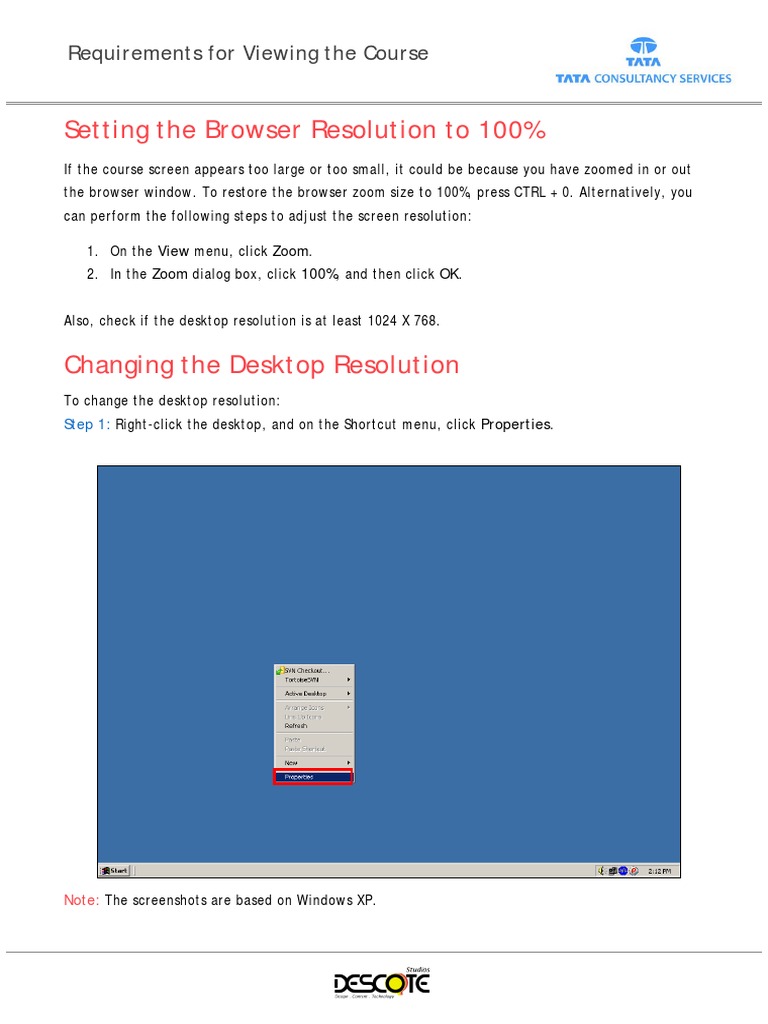 Setting The Browser Resolution To 100 Requirements For Viewing The