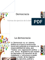 Democracia: Formas de Ejercicio de La Democracia