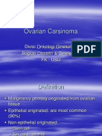 Ovarian Carsinoma: Divisi Onkologi Ginekologi Bagian Obstetri & Ginekologi FK - Usu