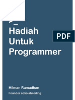 Hadiah Untuk Programmer - Hilman Ramadhan